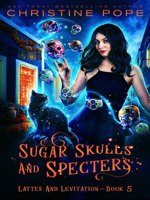 cover image of Sugar Skulls and Specters